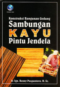 Konstruksi bangunan gedung, sambungan kayu pintu dan jendela