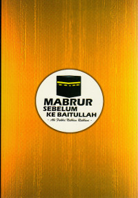 Mabrur sebelum ke Baitullah
