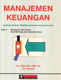 Manajemen keuangan : dasar-dasar pembelanjaan perusahaan