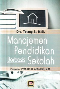 Manajemen pendidikan berbasis sekolah