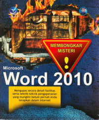 Membongkar misteri microsoft word 2010