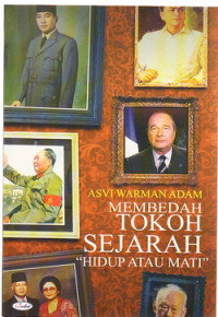 Membedah tokoh sejarah : hidup atau mati