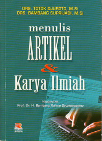 Menulis artikel dan karya ilmiah