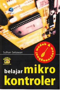 Mudah dan Menyenangkan belajar mikrokontroler