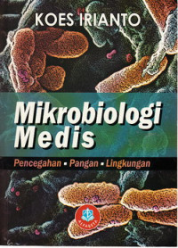 Microbiologi medis = medical microbiology