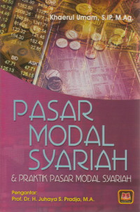 Pasar modal syariah dan praktik pasar modal syariah