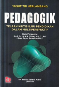 Pedagogik : telaah ilmu pendidikan dalam multiperspektif