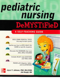 Pediatric nursing demystified
