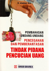 Pembahasan undang-undang pencegahan dan pemberantasan tindak pidana pencucian uang