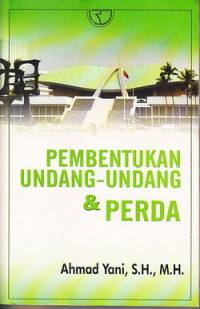 Pembentukan Undang-Undang dan Perda