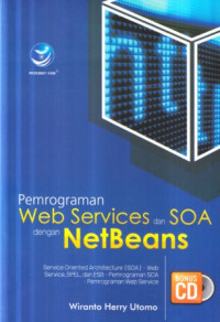 Pemrograman web services dan SOA dengan NetBeans