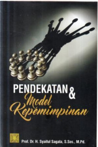 Pendekatan dan model kepemimpinan