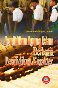 Pendidikan Agama Islam berbasis pendidikan karakter