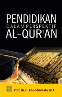 Pendidikan dalam perspektif Al-quran