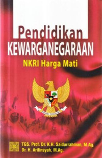 Pendidikan kewarganegaraan NKRI harga mati