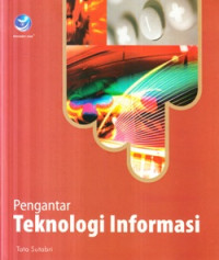 Pengantar teknologi informasi