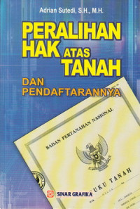 Peralihan hak atas tanah dan pendaftarannya