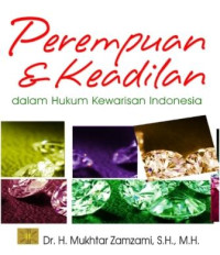 Perempuan & keadilan dalam hukum kewarisan Indonesia