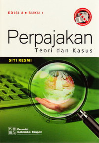 Perpajakan Buku 1 : teori dan kasus