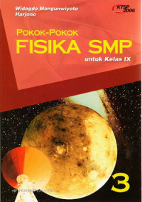 Pokok-pokok fisika SMP : untuk kelas IX