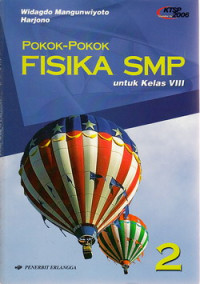 Pokok-pokok fisika SMP : untuk kelas VIII