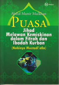 Puasa : jihad melawan kemiskinan dalam fitrah dan ibadah kurban