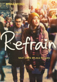 Refrain : saat cinta selalu pulang