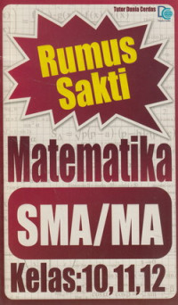 Rumus sakti Matematika SMA/MA kelas 10, 11, 12