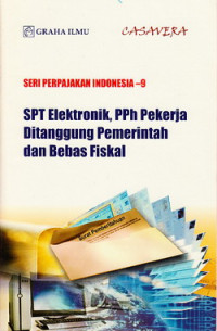 SPT elektronik, PPh pekerja ditanggung pemerintah dan bebas fiskal