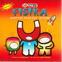 Sains gaul fisika materi itu keren!