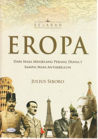 Sejarah Eropa , dari masa menjelang perang dunia I sampai masa Antarbellum