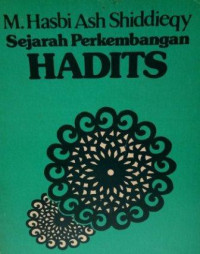 Sejarah perkembangan hadits