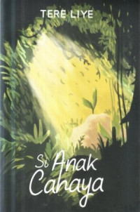 Si anak cahaya