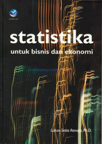 Statistika untuk bisnis dan ekonomi