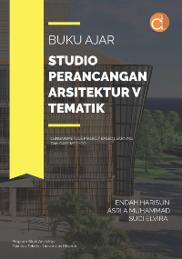 Buku ajar studio perancangan arsitektur V tematik