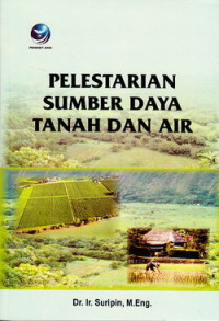 Pelestarian sumber daya tanah dan air