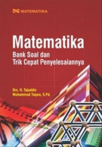 Matematika : bank soal dan trik cepat penyelesaiannya