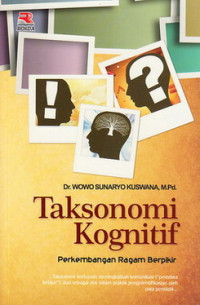 Taksonomi kognitif : perkembangan ragam berfikir