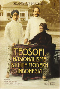 Teosofi, nasionalisme dan elite modern Indonesia