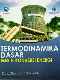 Termodinamika dasar : mesin konversi energi