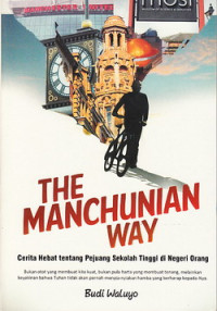 The manchunian way