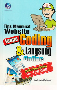 Tips membuat website tanpa coding dan langsung online