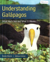 Understanding Galapagos : what you'll see and what it means