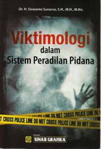 Viktimologi dalam sistem peradilan pidana