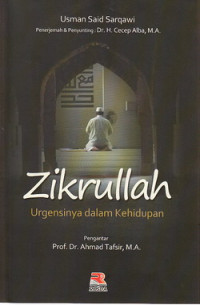 Zikrullah : urgensinya dalam kehidupan