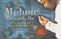 Aku mohon petunjuk-Mu menjemput bahagia dengan shalat istikharah