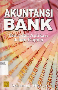 Akuntansi Bank Teori Dan Aplikasi Dalam Rupiah