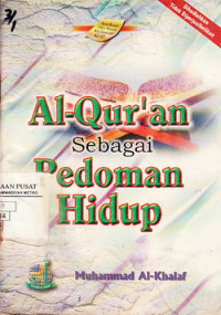 Al-Quran Sebagai Pedoman Hidup