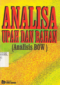 Analisis upah Dan Bahan