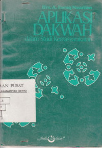 Aplikasi Dakwah Dalam Studi Kemasyarakatan